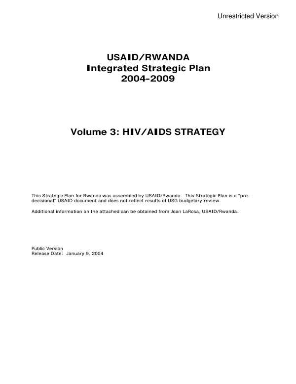 USAID/Rwanda integrated strategic plan 2004-2009 -- volume 3 : HIV/AIDS strategy