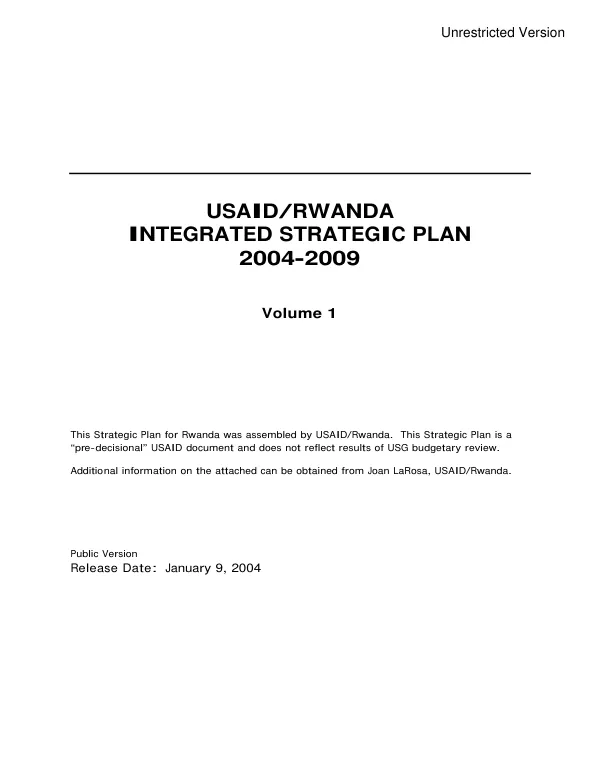 USAID/Rwanda integrated strategic plan 2004-2009 -- volume 1[ : main volume]