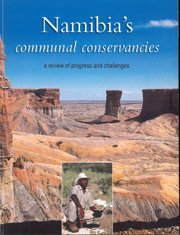 Namibia"s communal conservancies : a review of progress and challenges
