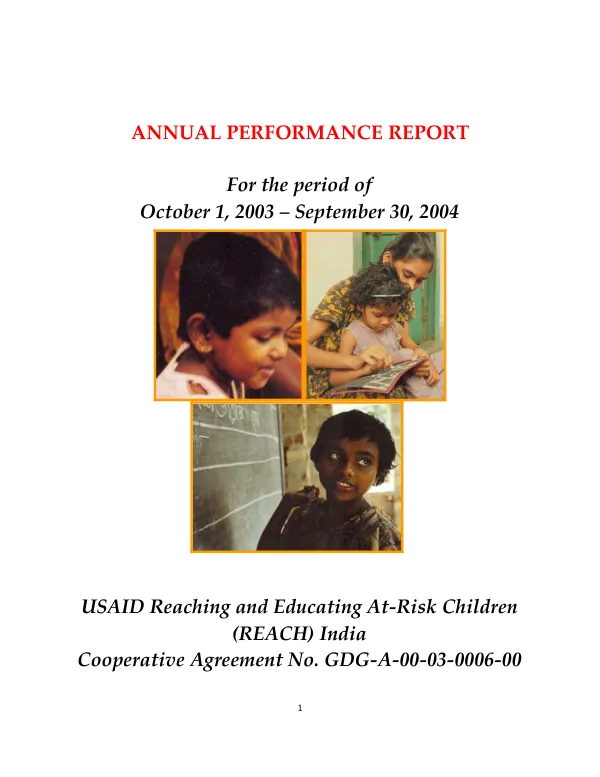 Annual performance report for the period of October 1, 2003-September 30, 2004 : USAID reaching and educating at-risk children (REACH) India