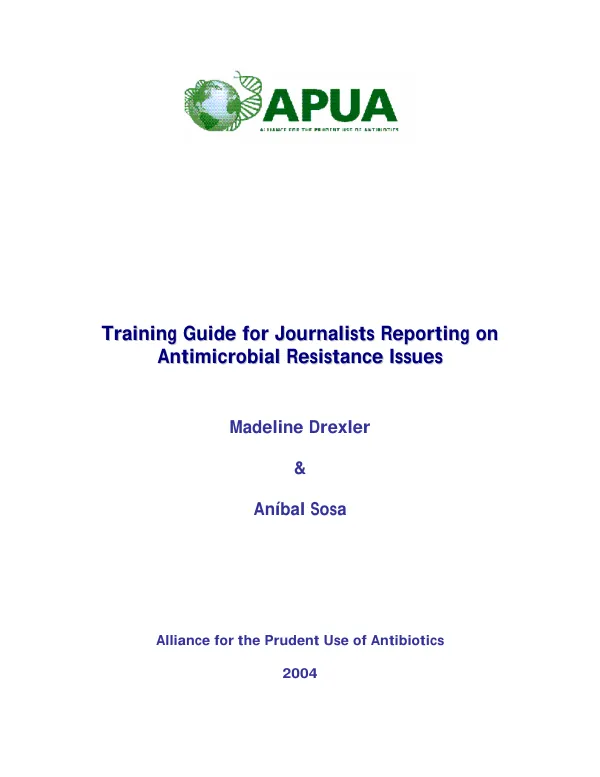 Training guide for journalists reporting on antimicrobial resistance issues