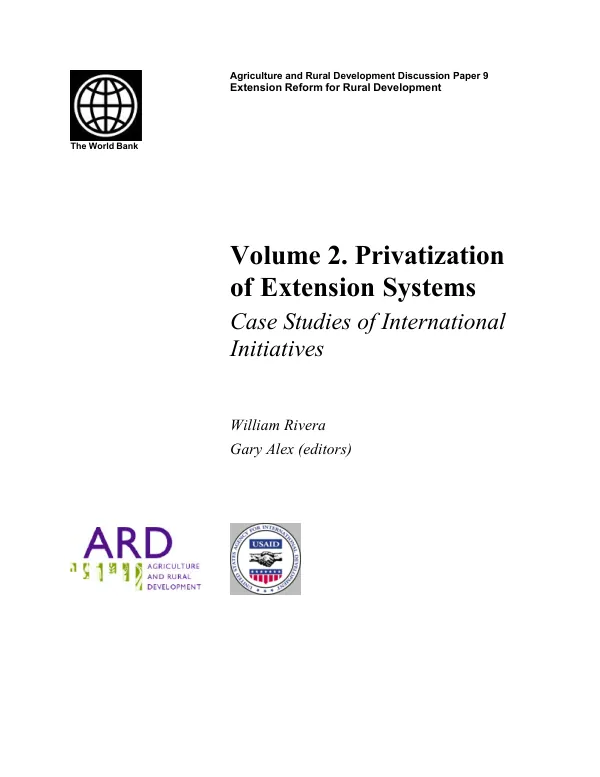Extension reform for rural development : case studies of international initiatives. Volume 2. Privatization of extension systems
