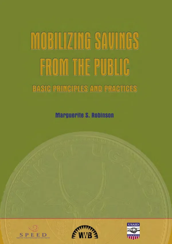 Mobilizing savings from the public : basic principles and practices