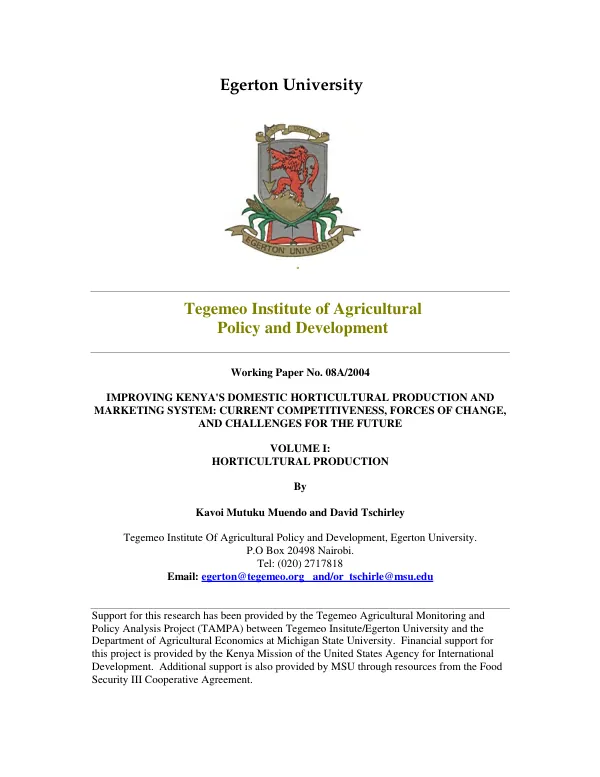 Improving Kenya"s domestic horticultural production and marketing system : current competitiveness, forces of change, and challenges for the future -- volume I : horticultural production