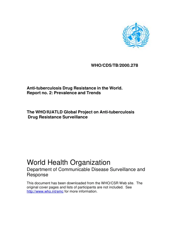 Anti-tuberculosis drug resistance in the world -- report no. 2 : prevalence and trends