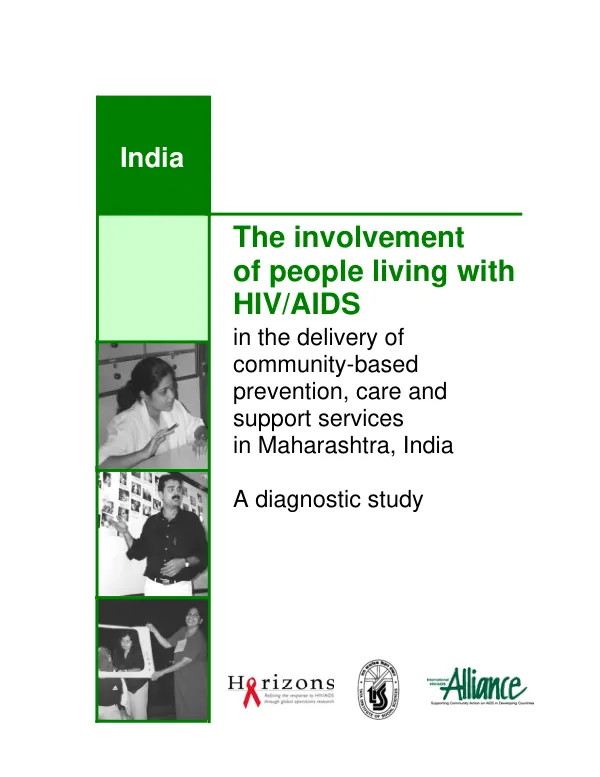 Involvement of people living with HIV/AIDS in the delivery of community-based prevention, care and support services in Maharashtra, India : a diagnostic study