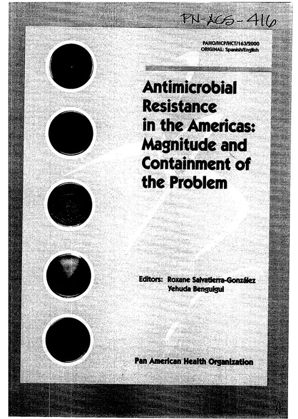 Antimicrobial resistance in the Americas : magnitude and containment of the problem