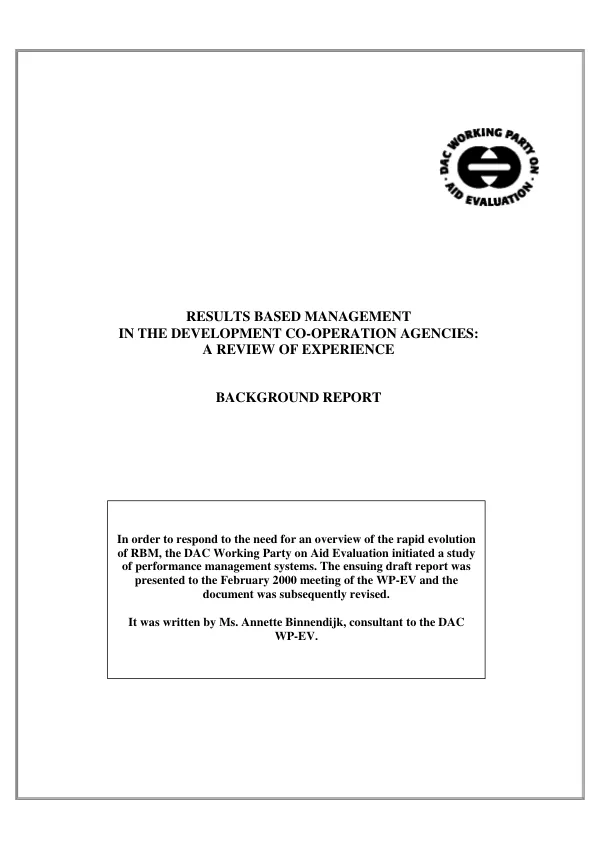 Results based management in the development co-operation agencies : a review of experience