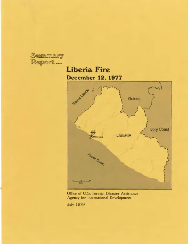 Summary report ... Liberia fire, December 12, 1977