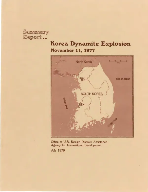 Summary report ... Korea dynamite explosion, November 11, 1977