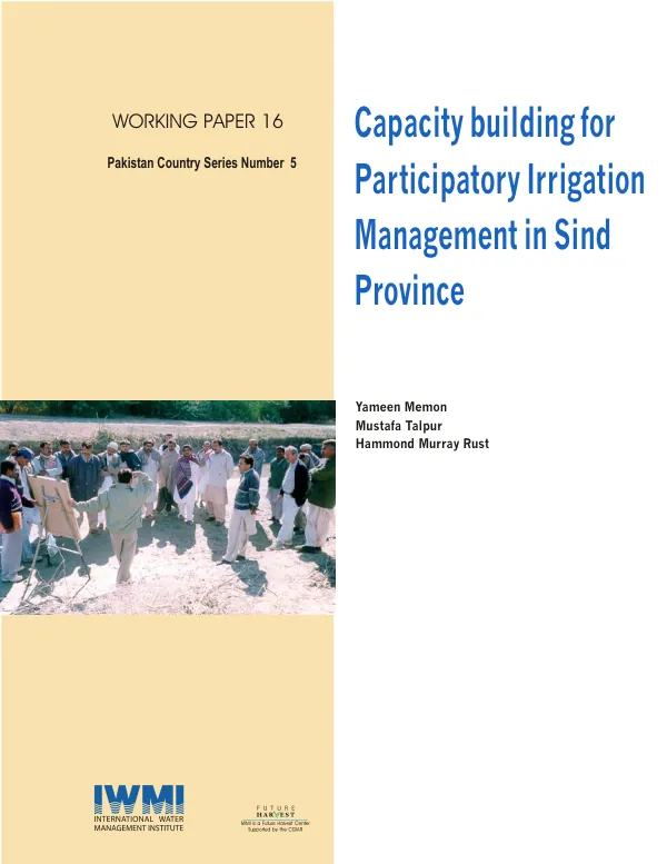 Capacity building for participatory irrigation management in Sind Province[, Pakistan]