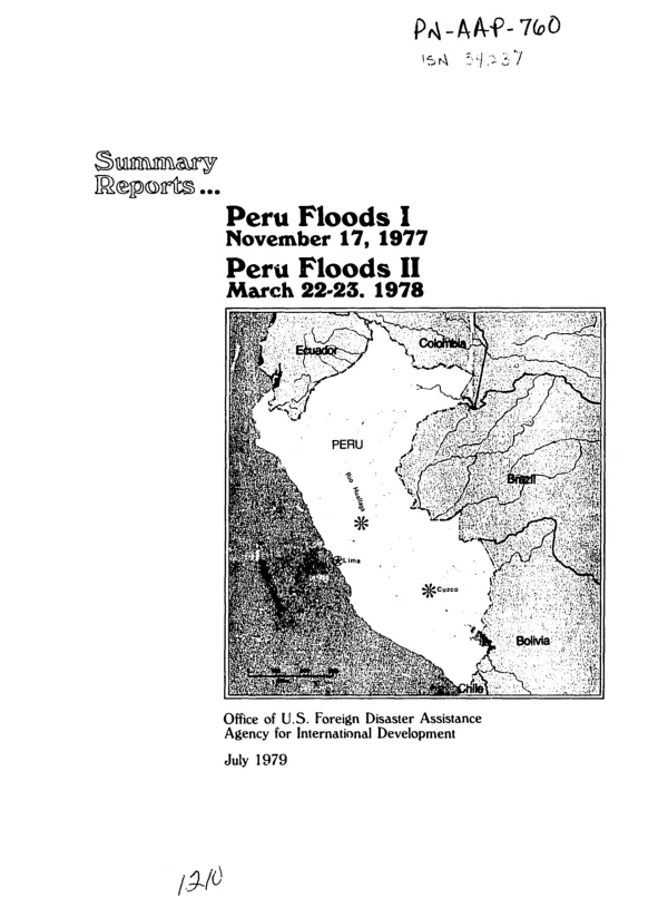 Summary reports ... Peru floods I, November 17, 1977; Peru floods II, March 22-23, 1978