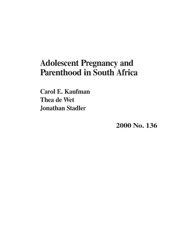 Adolescent pregnancy and parenthood in South Africa