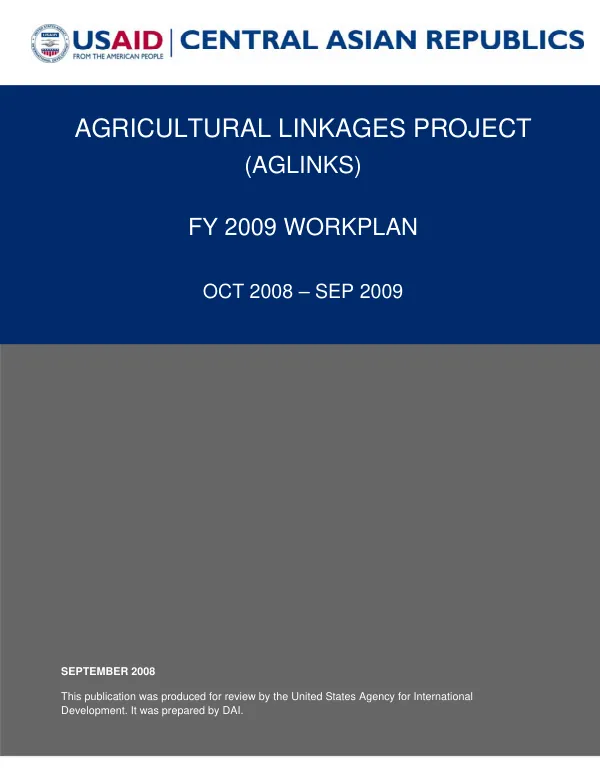 Agricultural linkages project (AGLINKS) : FY 2009 workplan -- Oct 2008-Sep 2009