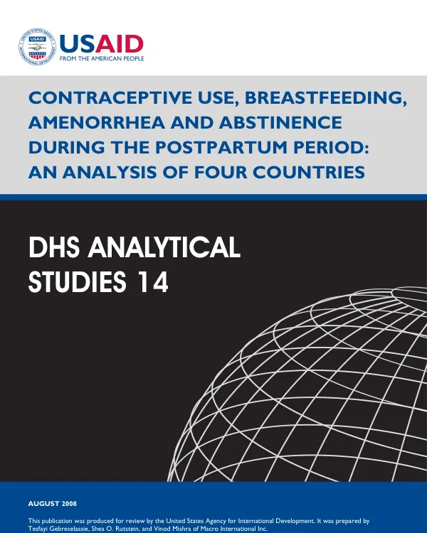 Contraceptive use, breastfeeding, amenorrhea and abstinence during the postpartum period : an analysis of four countries