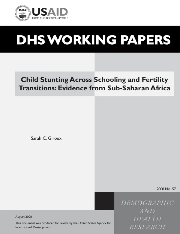 Child stunting across schooling and fertility transitions : evidence from Sub-Saharan Africa