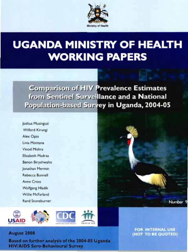 Comparison of HIV prevalence estimates from sentinel surveillance and a national population-based survey in Uganda, 2004-05