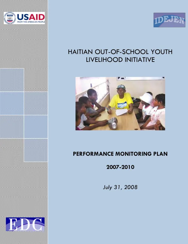 Haitian out-of-school youth livelihood initiative ; performance monitoring plan 2007-2010