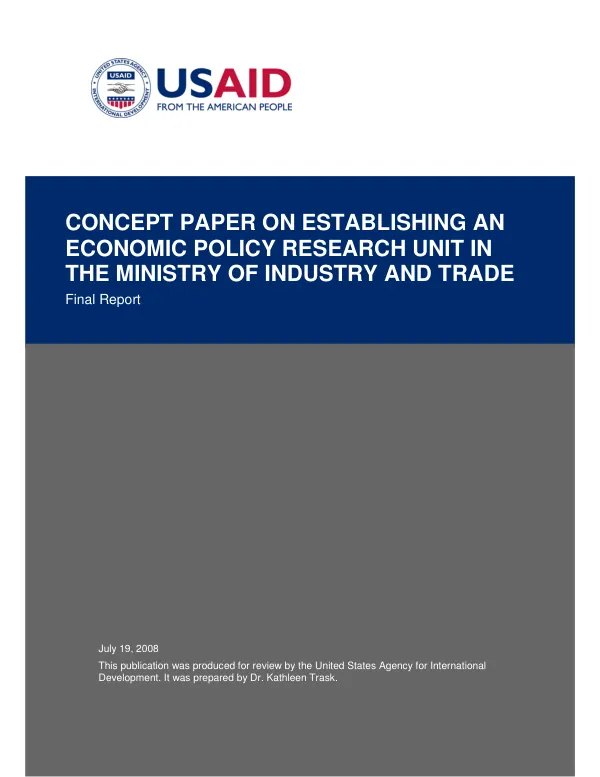 Concept paper on establishing an economic policy research unit in the Ministry of Industry and Trade : final report