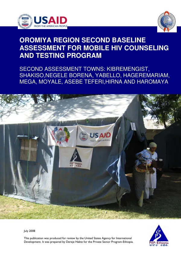 Oromiya region second baseline assessment for mobile HIV counseling and testing program : second asssessment towns -- Kibremengist, Shakiso, Negele Borena, Yabello, Hageremarian, Mega, Moyale, Asebe Teferi, Hirna and Haromaya