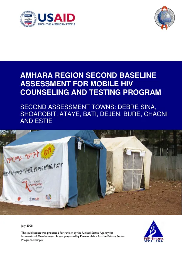 Amhara region second baseline assessment for mobile HIV counseling and testing program : second assessment towns -- Debre Sina, Shoarobit, Ataye, Bati, Dejen, Bure, Chagni and Estie Yohannes