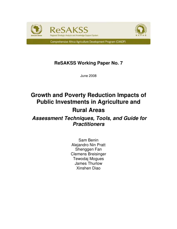 Growth and poverty reduction impacts of public investments in agriculture and rural areas : assessment techniques, tools, and guide for practitioners