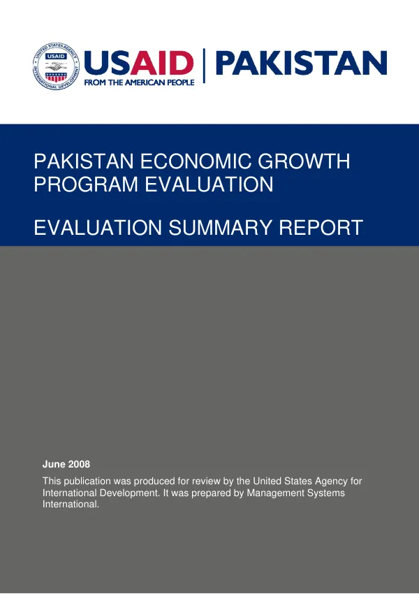 Pakistan economic growth program evaluation : evaluation summary report