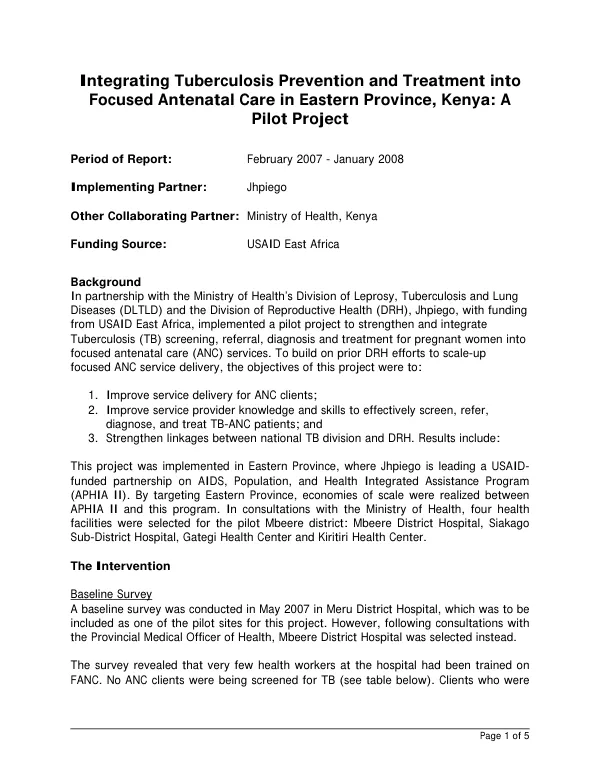 Integrating tuberculosis prevention and treatment into focused antenatal care in Eastern Province, Kenya : a pilot project -- February 2007-January 2008