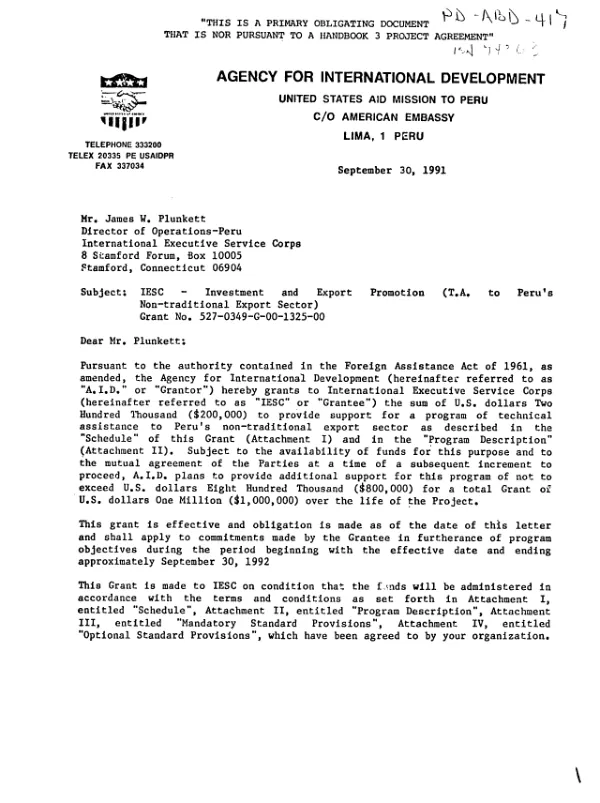 AID grant no. 527-0349-G-00-1325-00 to the International Executive Service Corps (IESC) for technical assistance to Peru"s non-traditional export sector (investment and export promotion)