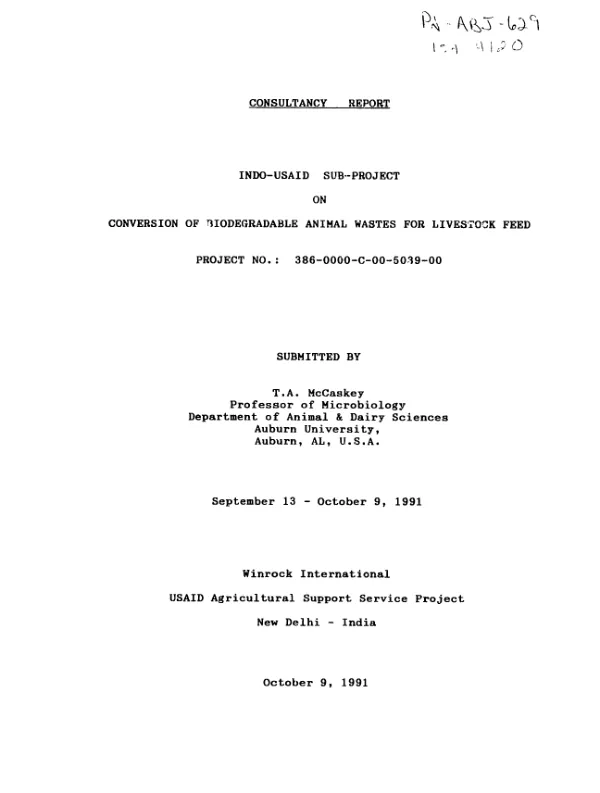 Consultancy report : Indo-USAID sub-project on conversion of biodegradable animal wastes for livestock feed project [i.e. contract] no. 386-0000-C-00-5039-00