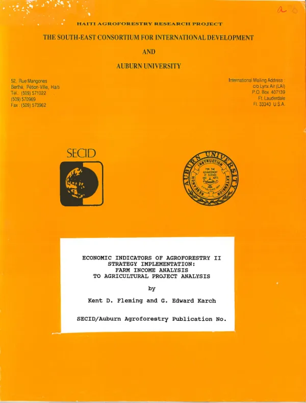 Economic indicators of agroforestry II strategy implementation : farm income analysis to agricultural project analysis