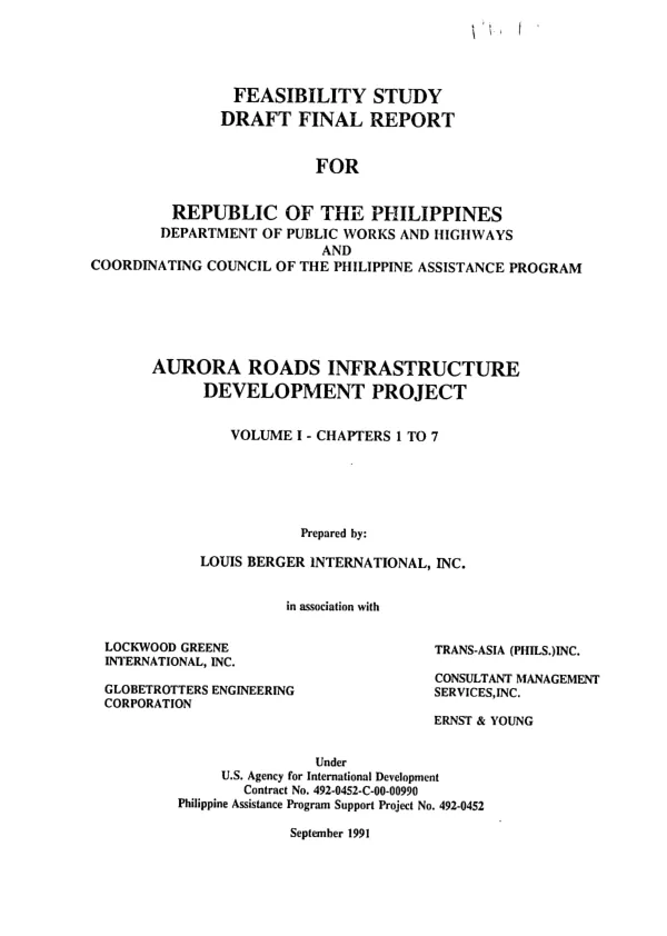 Feasibility study draft final report for Republic of the Philippines, Department of Public Works and Highways and Coordinating Council of the Philippine Assistance Program : Aurora roads infrastructure development project