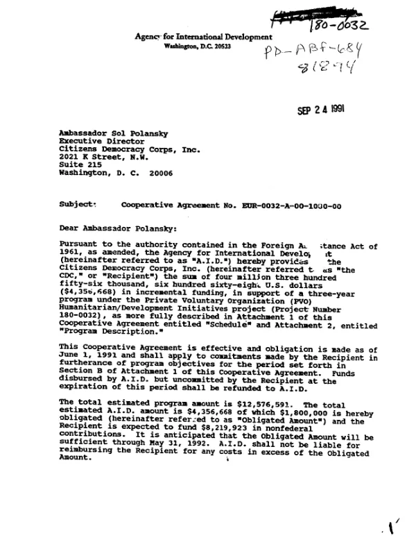 AID cooperative agreement no. EUR-0032-A-00-1080-00 with the Citizens Democracy Corps, Inc. in support of a three year program under the private voluntary organization (PVO) humanitarian/development initiatives project