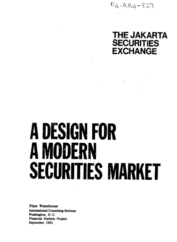 Jakarta Securities Exchange : a design for a modern securities market