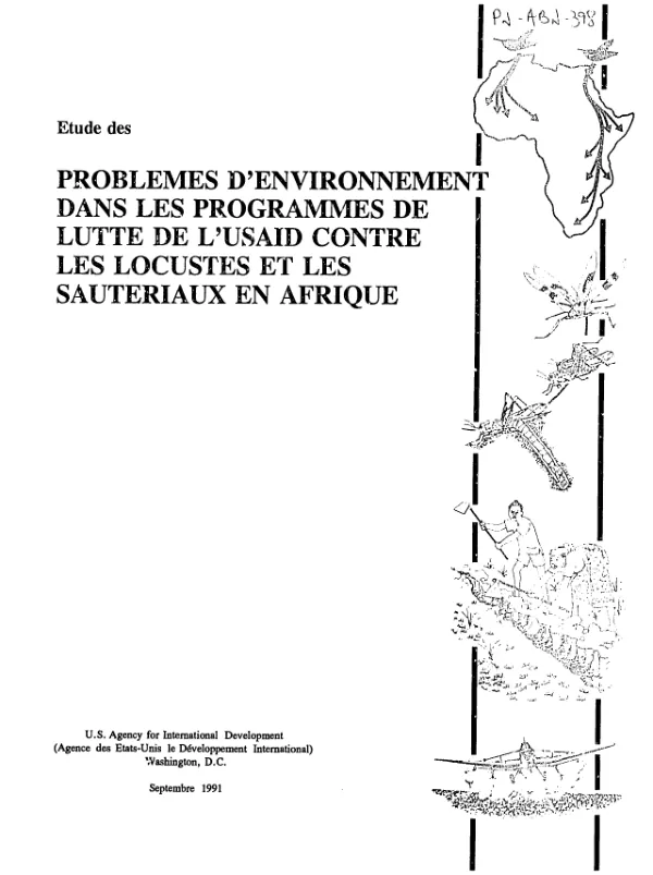 Etudes des problemes d"environnnement dans les programmes de lutte de l"USAID contre les locustes et les sauteriaux en Afrique