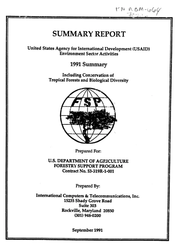 Summary report : United States Agency for International Development (USAID) environment sector activities -- 1991 summary : including conservation of tropical forests and biological diversity