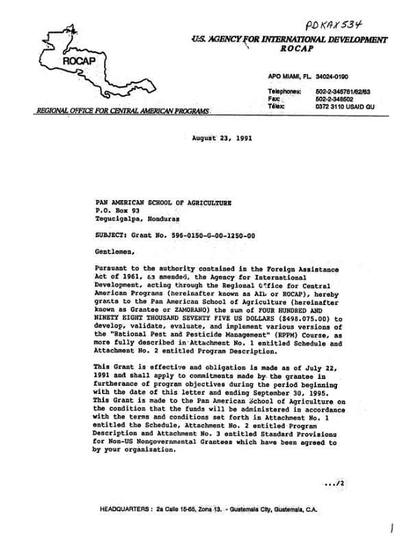 AID grant no. 596-0150-G-00-1250-00 to the Pan American School of Agriculture to develop, validate, evaluate, and implement various versions of the rational pest and pesticide management course