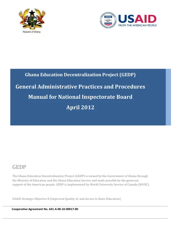 Ghana education decentralization project (GEDP) : general administrative practices and procedures manual for National Inspectorate Board