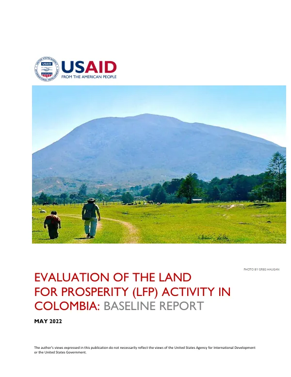 Evaluation of the land for prosperity (LEP) activity in Colombia : baseline report