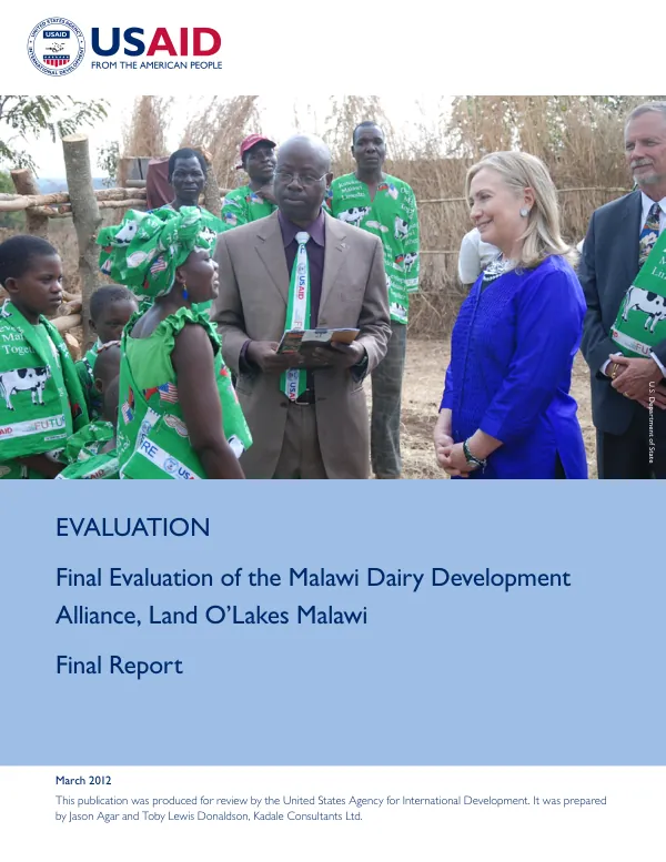 Final evaluation of the Malawi dairy development alliance, Land O’Lakes Malawi : final report