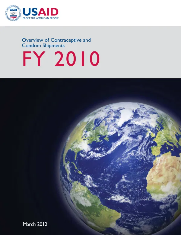 Overview of contraceptive and condom shipments FY 2010