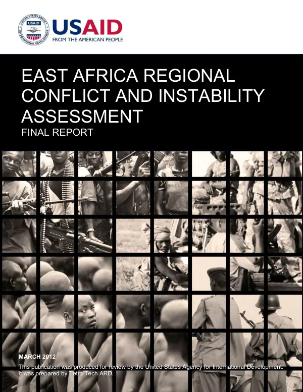 East Africa regional conflict and instability assessment : final report