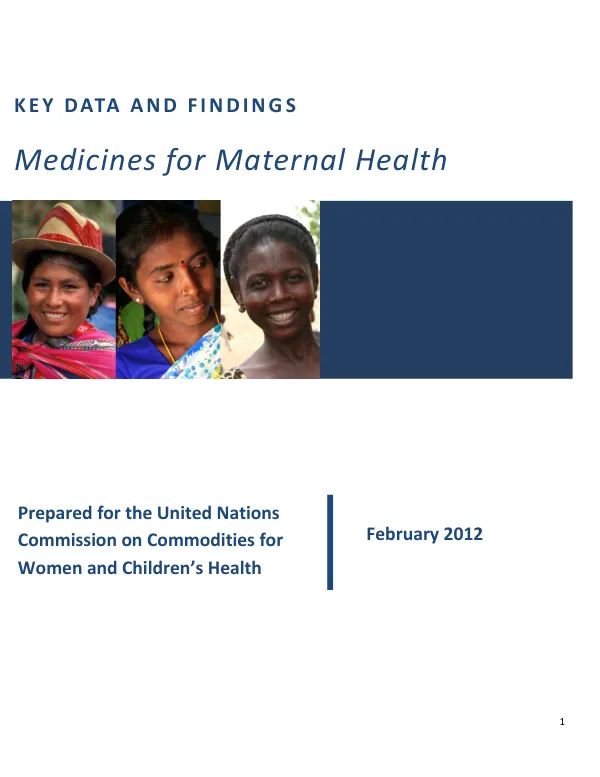 Key data and findings medicines for maternal health