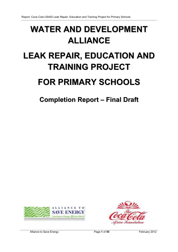 Water and development alliance leak repair, education and training project for primary schools : completion report-final draft