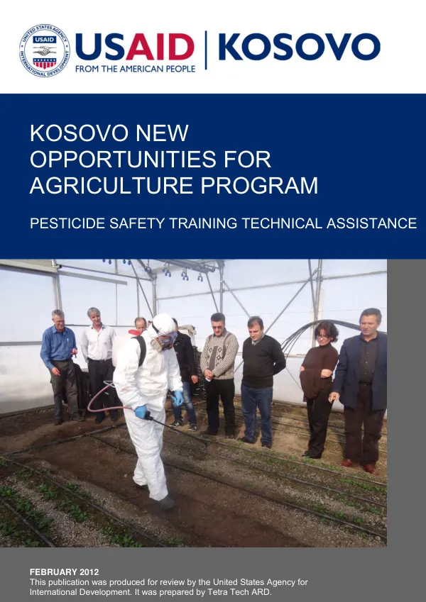 Kosovo new opportunities for agriculture program : pesticide safety training technical assitance