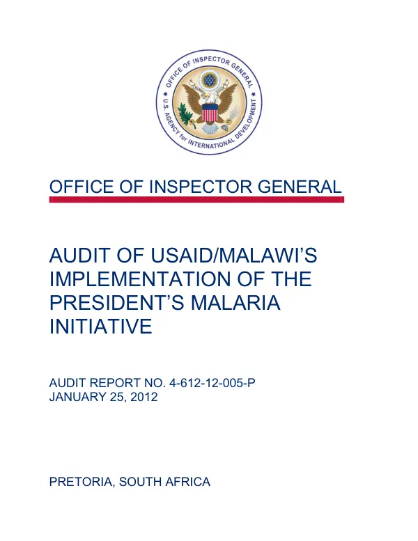Audit of USAID/Malawi"s implementation of the President"s Malaria Initiative