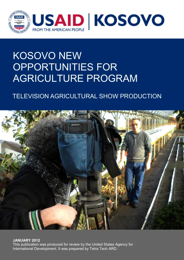 Kosovo new opportunities for agriculture program : television agricultural show production