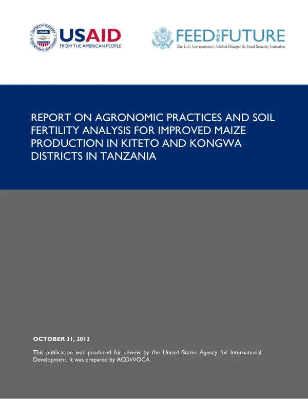 NAFAKA Report on Agronomic Practices and Soil Fertility Analysis for Improved Maize Production in Kiteto and Kongwa Districts in Tanzania