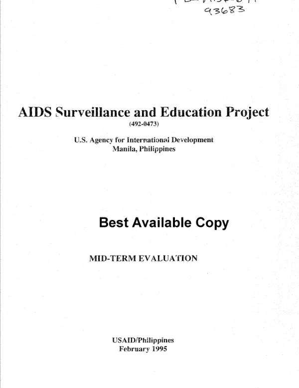 Mid-term evaluation of the AIDS surveillance and education project (492-0473)