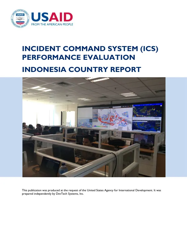 Incident command system (ICS) performance evaluation : Indonesia country report